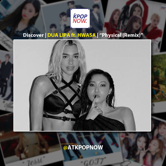 Dua Lipa & Hwasa Discover design by AT KPOP NOW