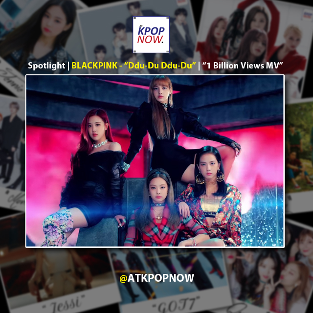 BLACKPINK spotlight by AT KPOP NOW